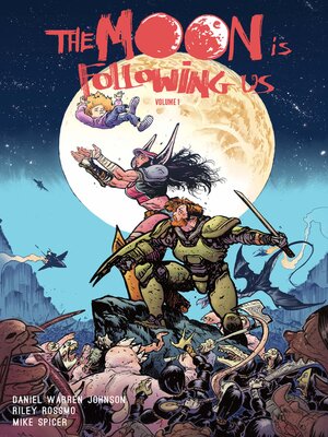The Moon is Following Us (2024), Volume 1 - ebook